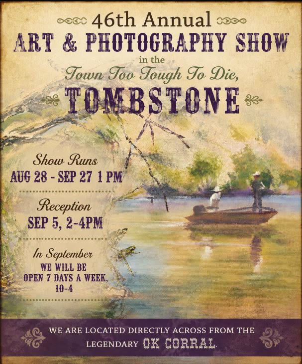 Vintage-style poster advertising the 46th Annual Art & Photography Show in Tombstone, with dates, reception, and location near OK Corral.